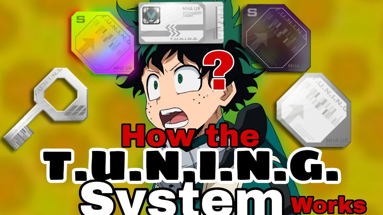 NEW TUNING SYSTEM! Guide to How it Works - What To Know | My Hero Ultra Rumble (featuring 