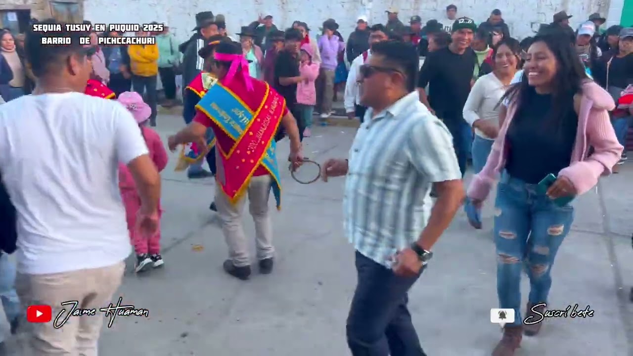 SEQUIA TUSUY EN PUQUIO 2025 - BARRIO DE PICHCCACHURI 