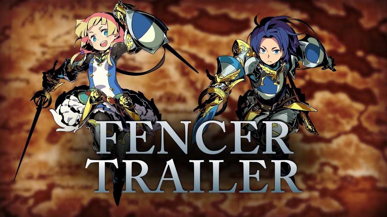 The Agile Fencer is Master of All Things Stabbing in Etrian Odyssey V: Beyond the Myth
