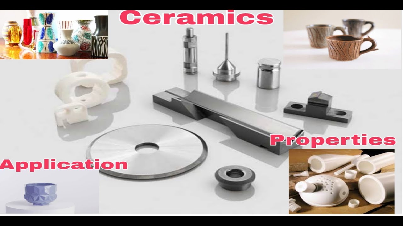 What is Ceramics ? Ceramics Properties | Ceramics material Example | Application of ceramics (Eng.)