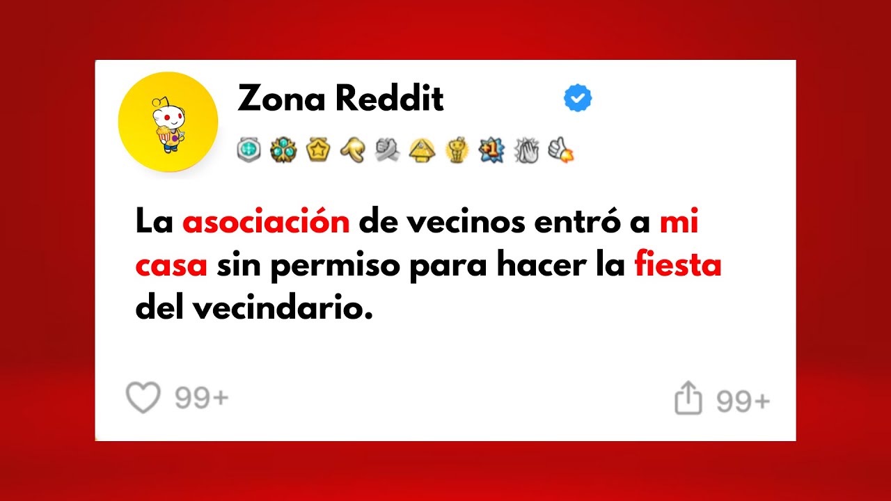 La asociaci&oacute;n de vecinos entr&oacute; a mi casa sin permiso para hacer la fiesta del vecindario.