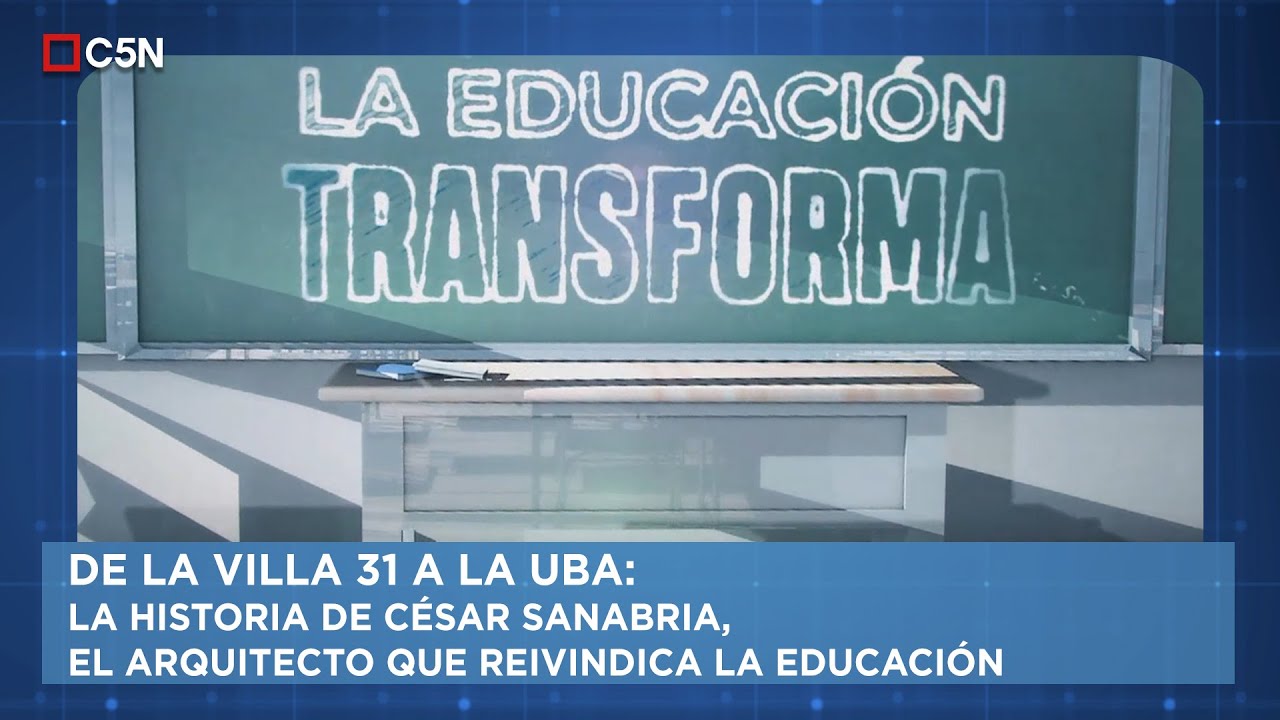 De la VILLA 31 a la UBA: la historia de CÉSAR SANABRIA