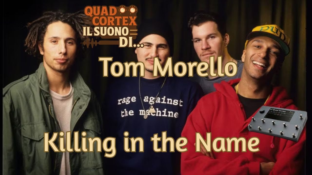 Quad Cortex Il Suono di... Tom Morello - Killing in The Name #rageagainstthemachine  #quadcortex