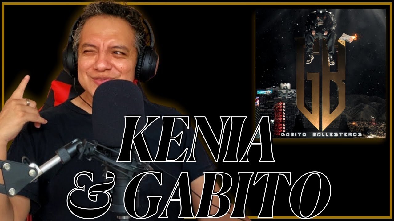 Gabito Ballesteros & Kenia OS - La Niña [Reacción y Comentarios]