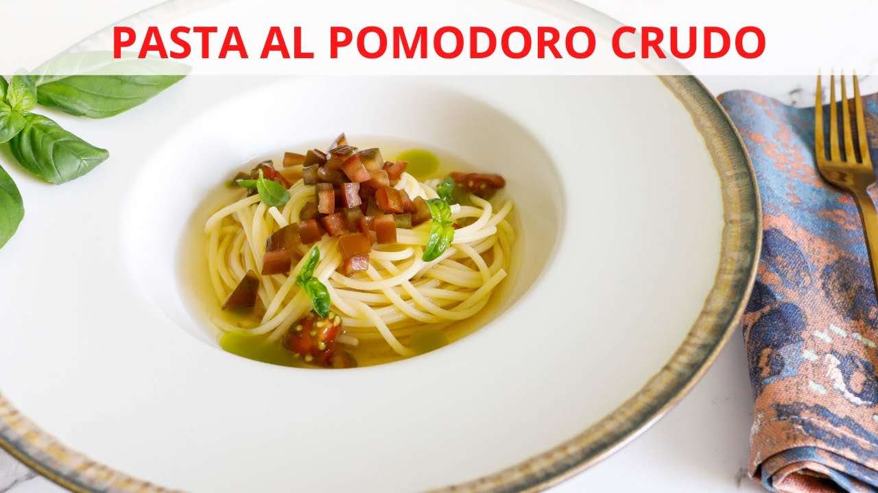 Pasta con pomodoro crudo I Ricetta Gourmet I ChefDeg I Saporie