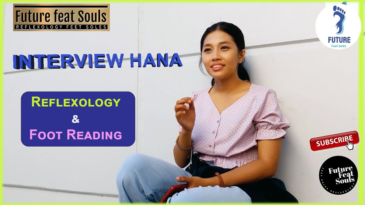 Interview Hana | Reflexology & Foot reading 👣