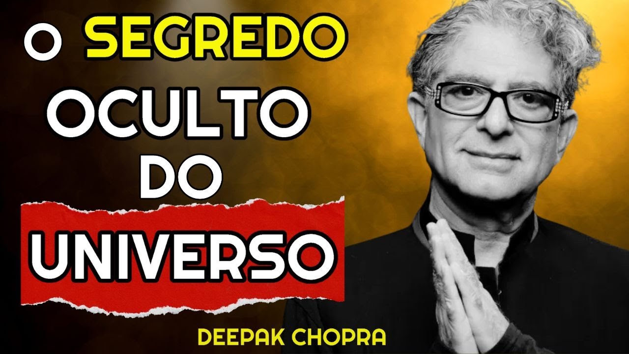 VOCÊ É O UNIVERSO SONHANDO CONSIGO MESMO: A Origem da Consciência e o Fim da Separação DEEPAK Chopra