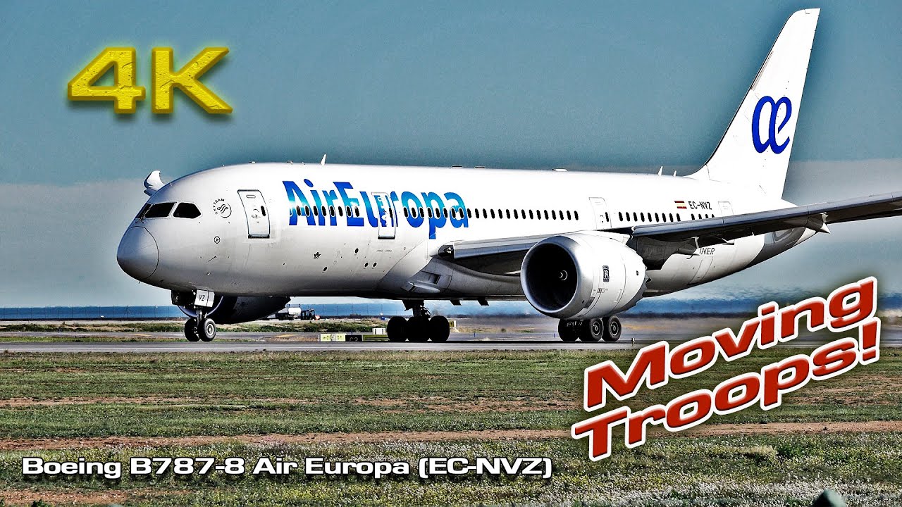 Boeing B787-8 Air Europa (EC-NVZ) Alicante  (moving troops)