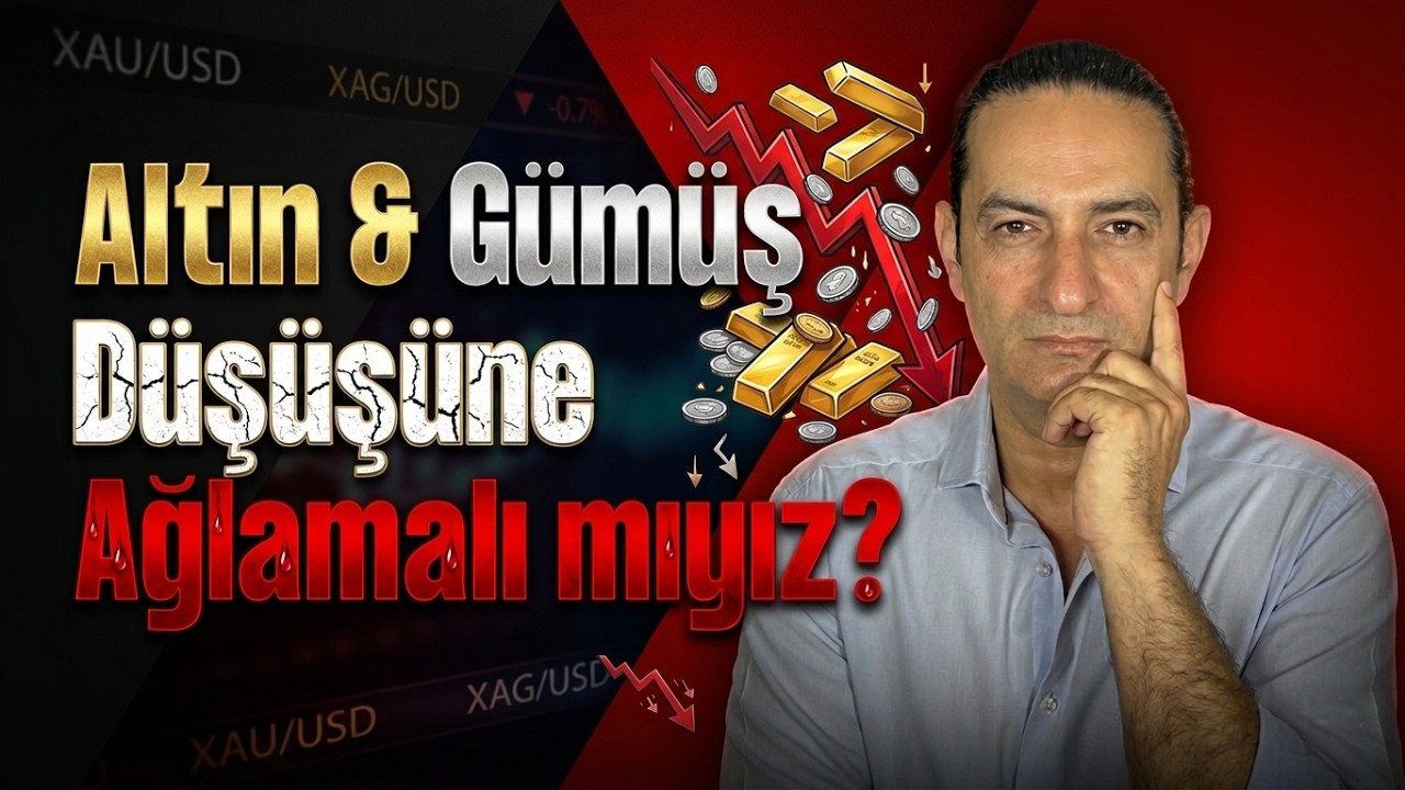 Altın & G&uuml;m&uuml;ş D&uuml;ş&uuml;ş&uuml;ne Ağlamalı mıyız?