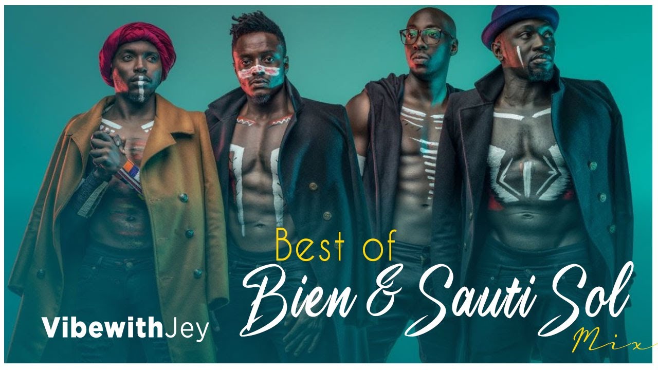 Best of Bien & Sauti Sol Greatest Hits Mix | Nonstop Kenyan Afropop Hits 2025 | Vibe with Jey 😍🤩