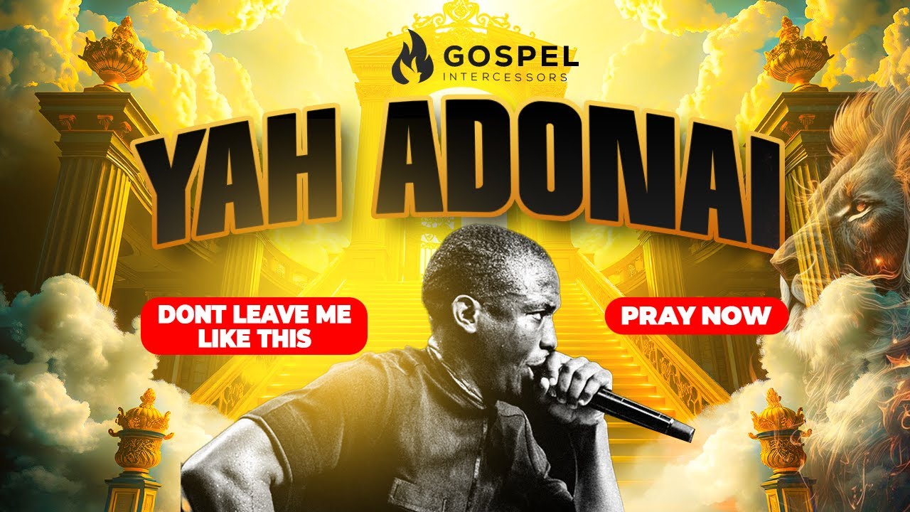 YAH ADONAI — Theophilus Sunday  Spirit Filled Worship That Shifts Atmospheres