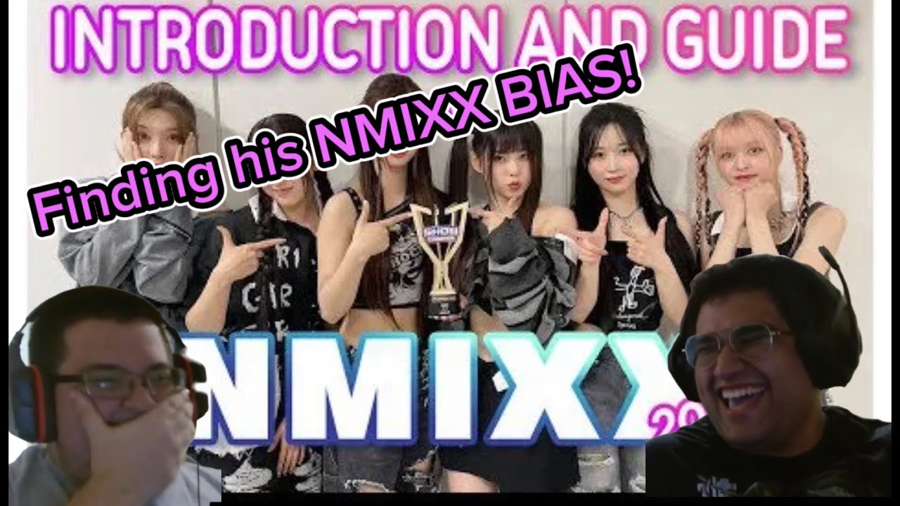 Introduction and GUIDE to NMIXX 2023 Reaction! | Will we find his bias?