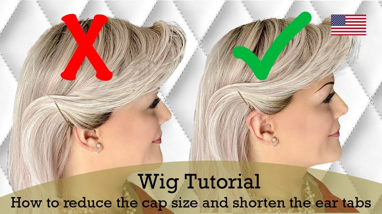 How to make the cap smaller and the sides shorter on a wig