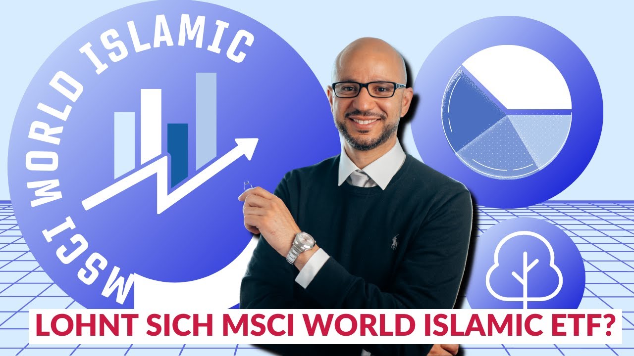 Lohnt sich der MSCI World Islamic ETF? |Halal| Zinsfrei.de