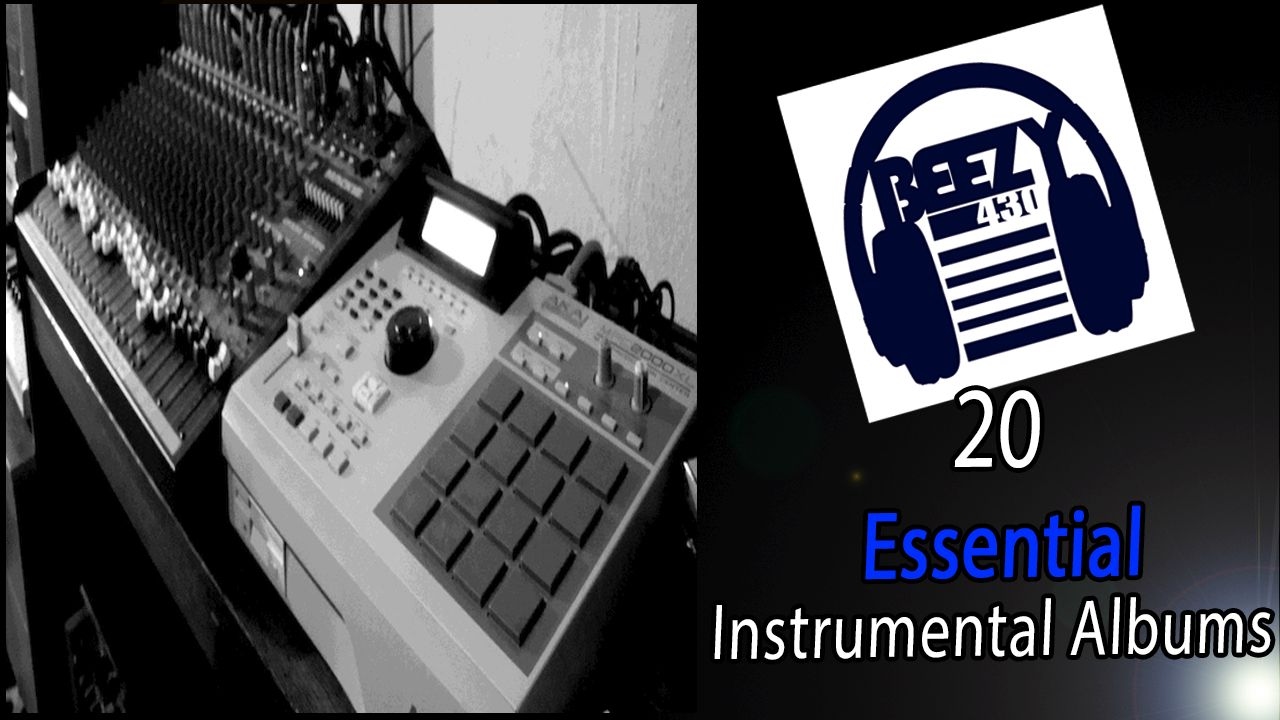 20 Essential Instrumental Albums Part 1 | Beezy430
