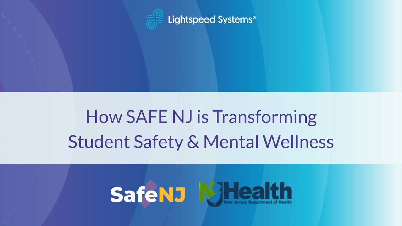 Helping NJ Schools Keep Their Students Safe | Webinar