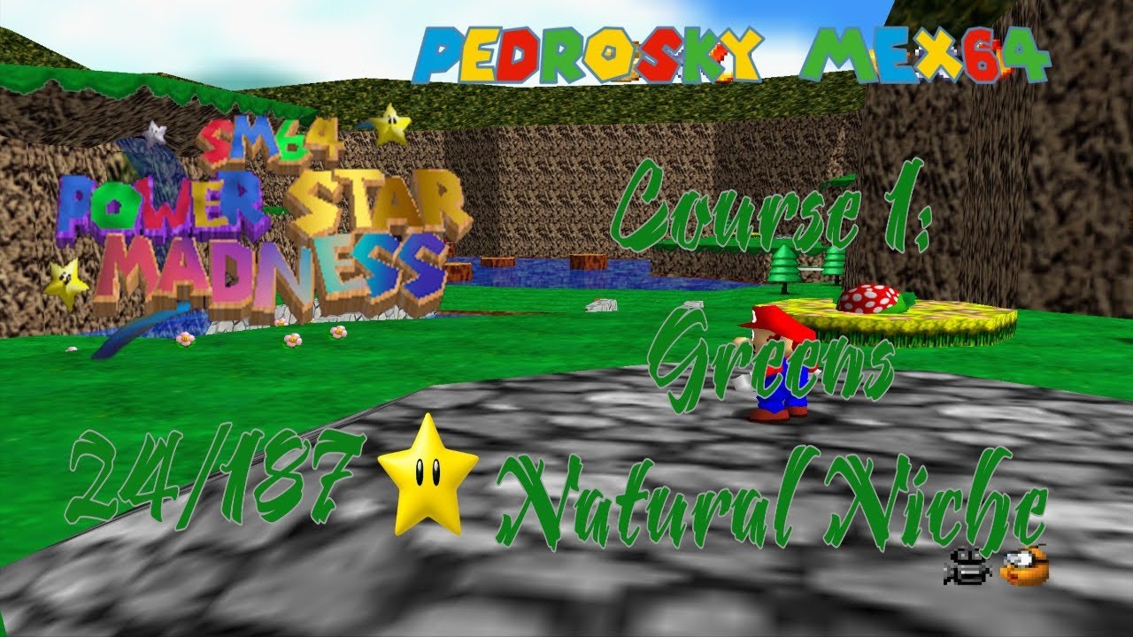 Super Mario 64 Power Star Madness: Course 1 Greens Natural Niche [savestateless]