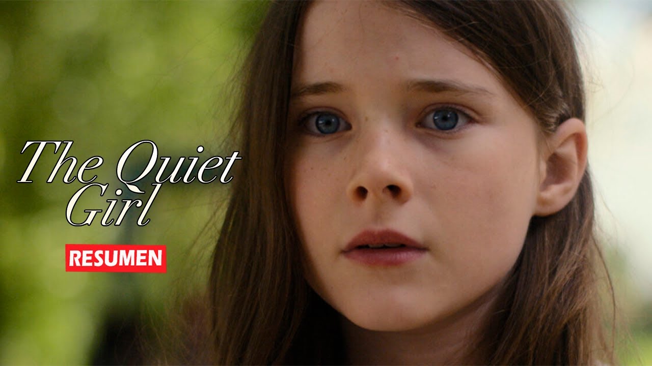 The Quiet Girl En 7 Minutos