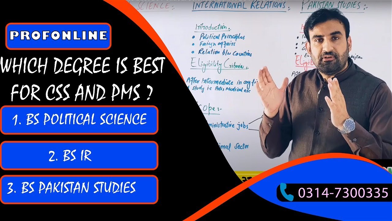 Which Degree is best Bs Political science I Bs IR  I Bs Pak Studies?