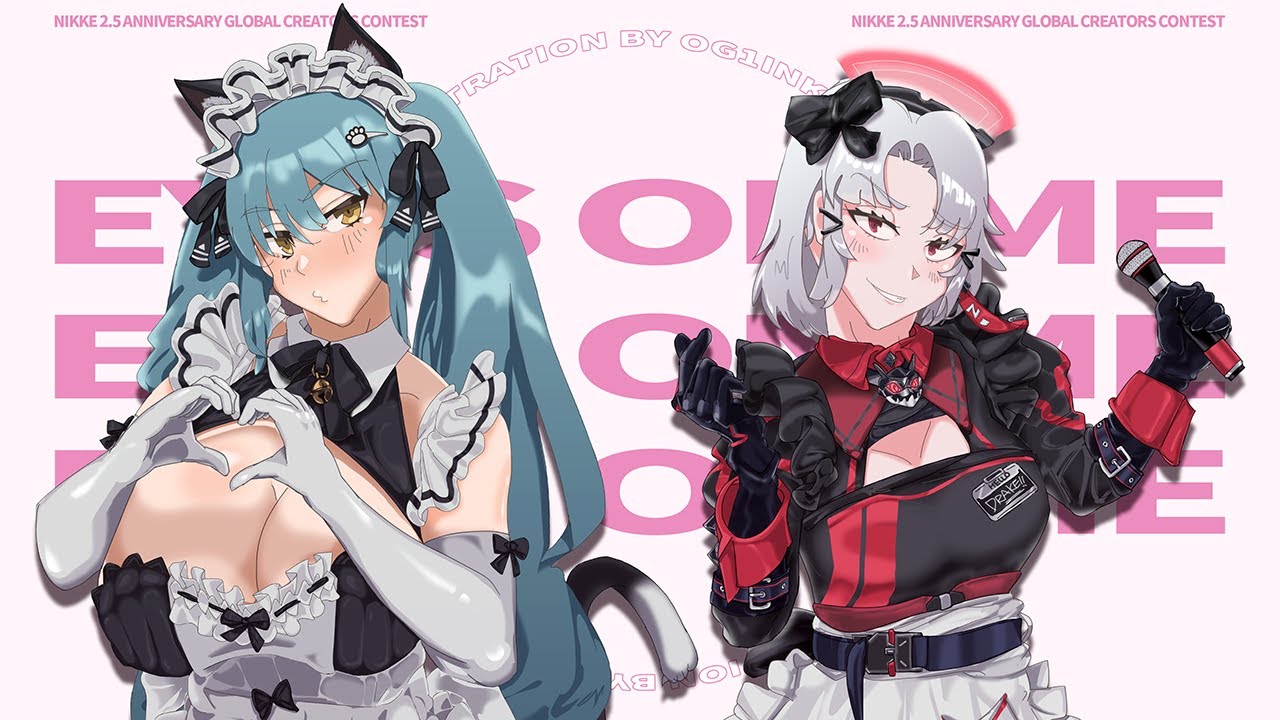 OG1INK - EyesOnMe [NIKKE 2.5 Anniversary]