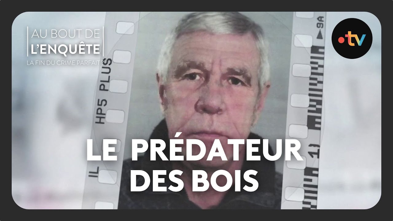 Intégrale - Affaire Bruno Llambrich, le prédateur des bois - Au bout de l'enquête