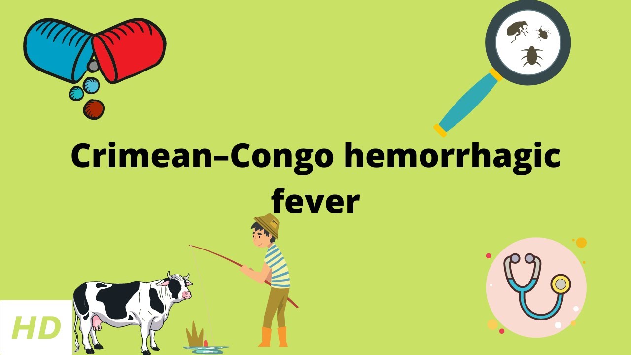 Crimean-Congo Hemorrhagic Fever