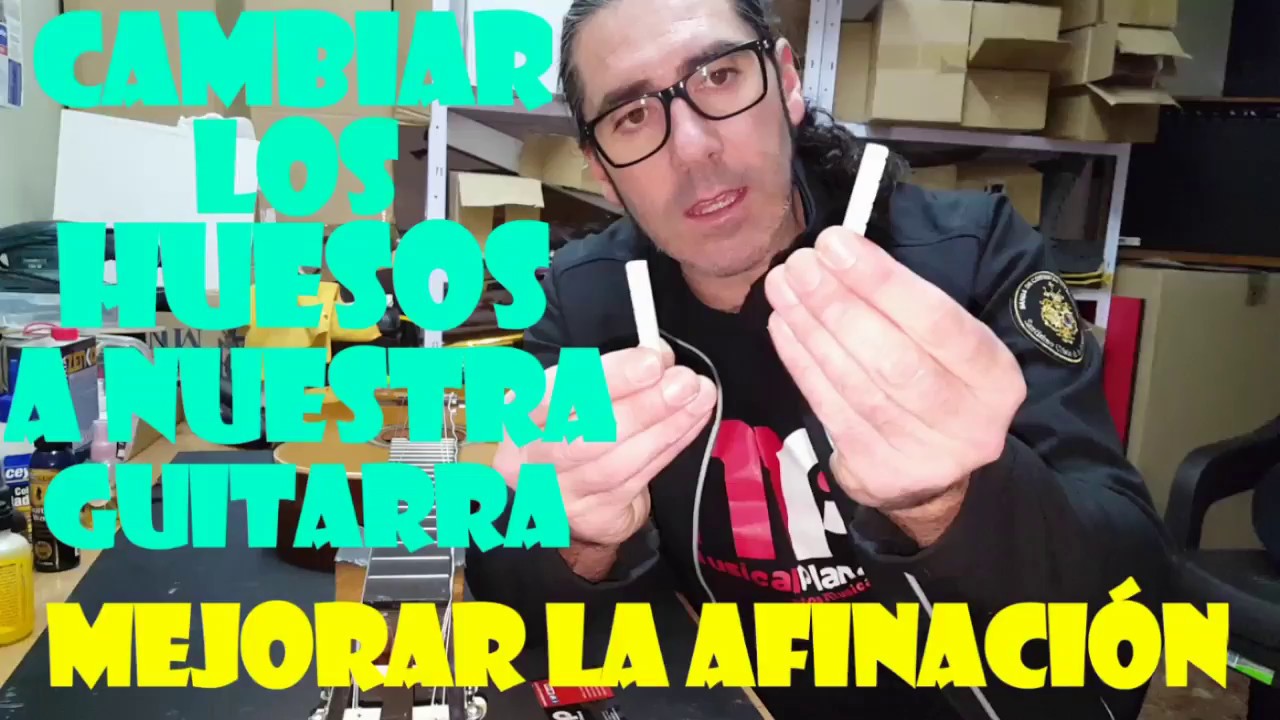 Cambiar los huesos de una #Guitarra Espa&ntilde;ola o flamenca- - como influye en la affnaci&oacute;n