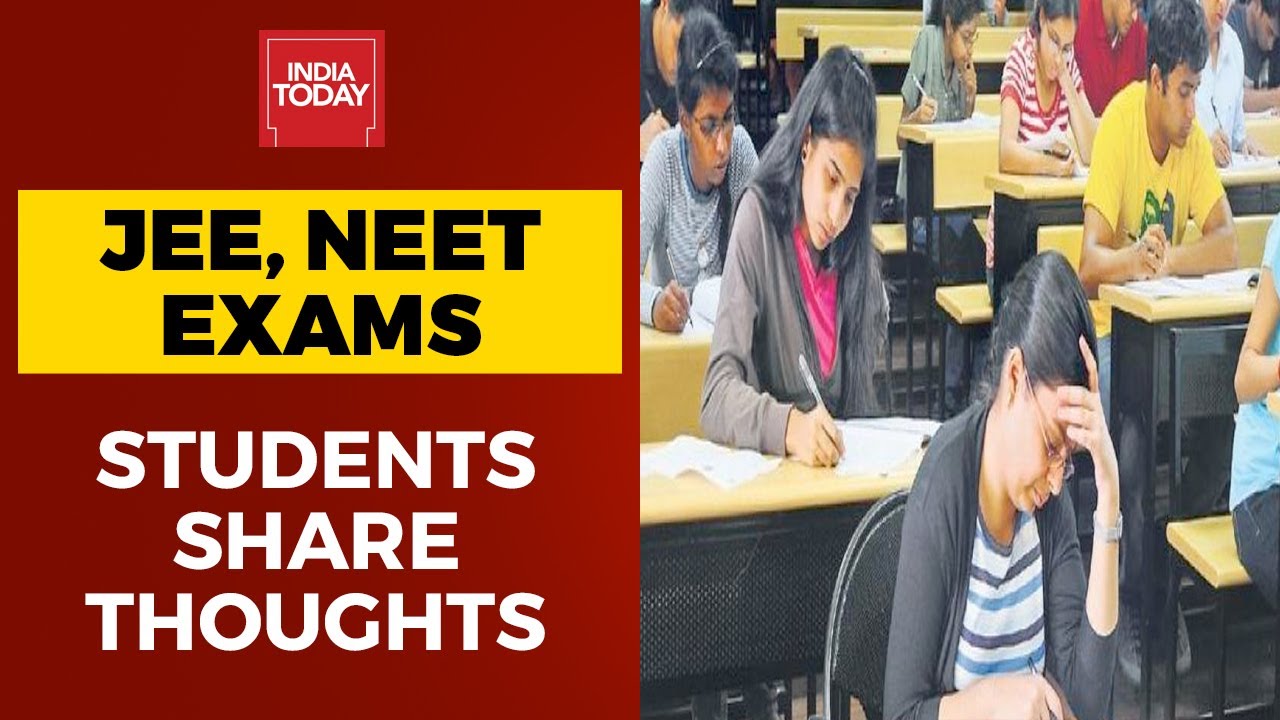 Postponement Of NEET & JEE Exams 2020: Students Share Thoughts With India Today | WATCH
