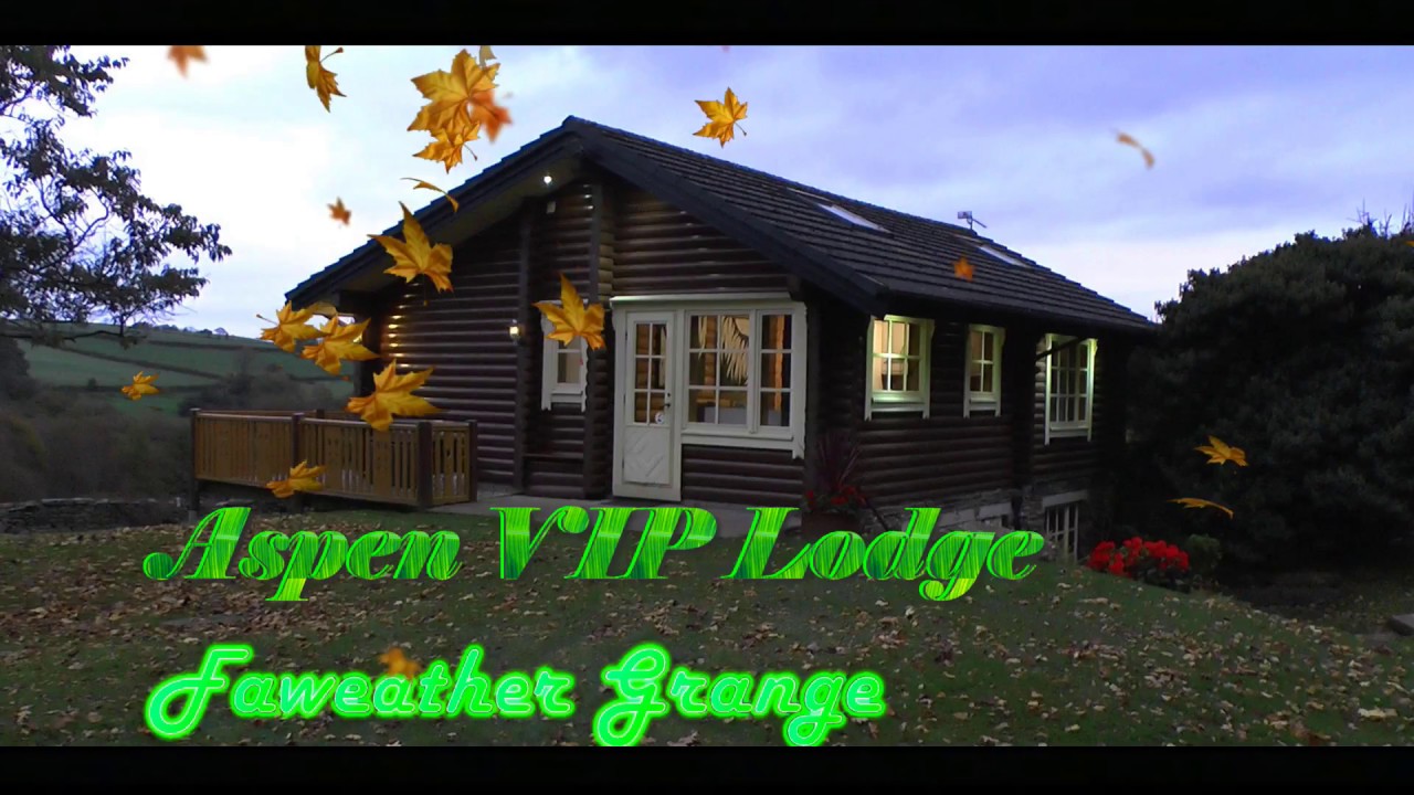 Faweather Grange Lodges - Aspen VIP