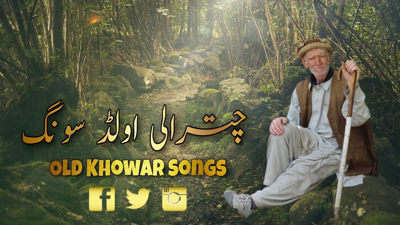 Rehmat Ullah Rowshan || Old Khowar Song || Arman Pora De Biti