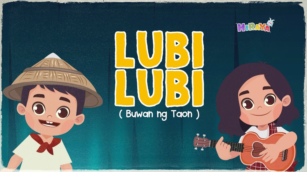 LUBI - LUBI ( Buwan ng Taon ) | Hiraya TV
