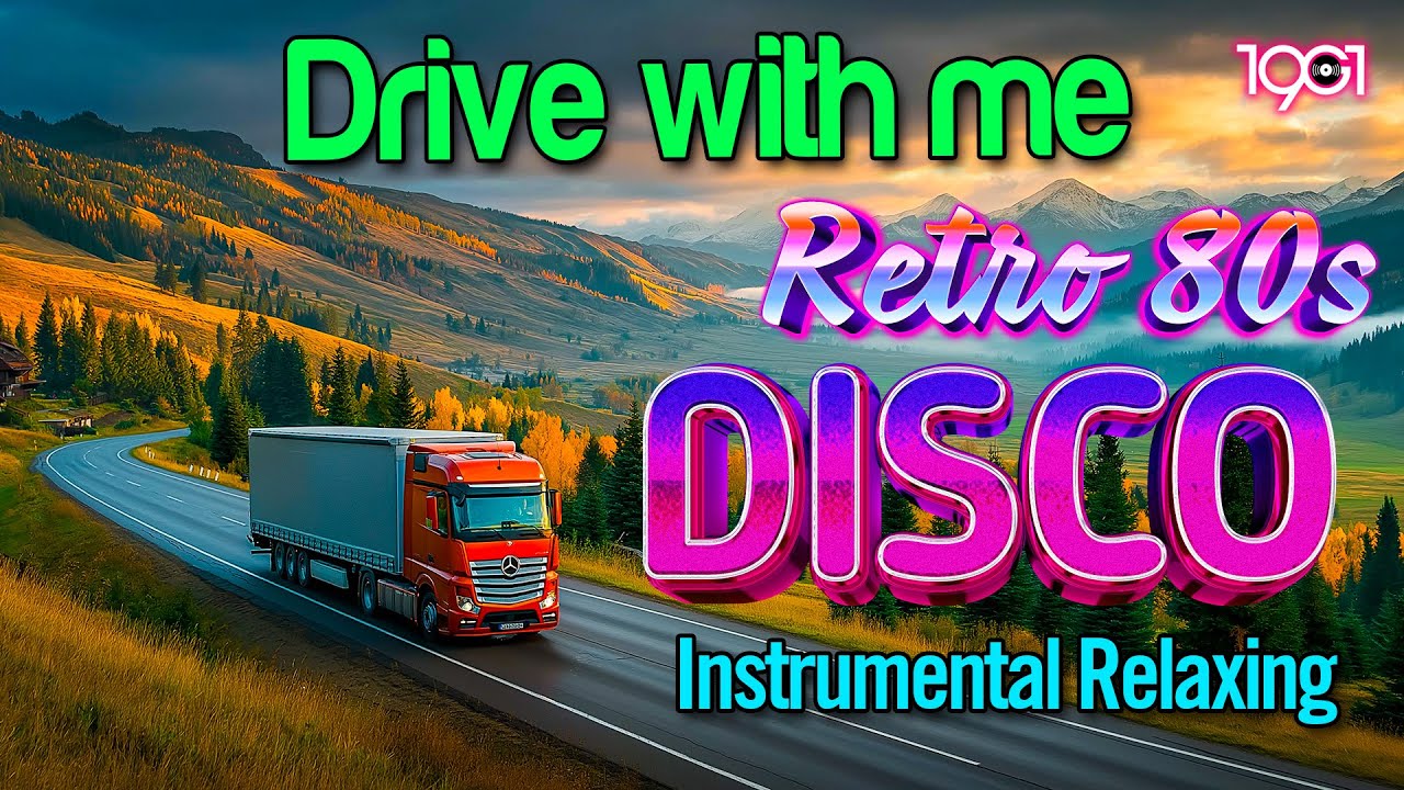 Relax & Drive with Me - Weekend Has Come, I Can Lose My Heart Tonight - Retro 80s Disco Instrumental