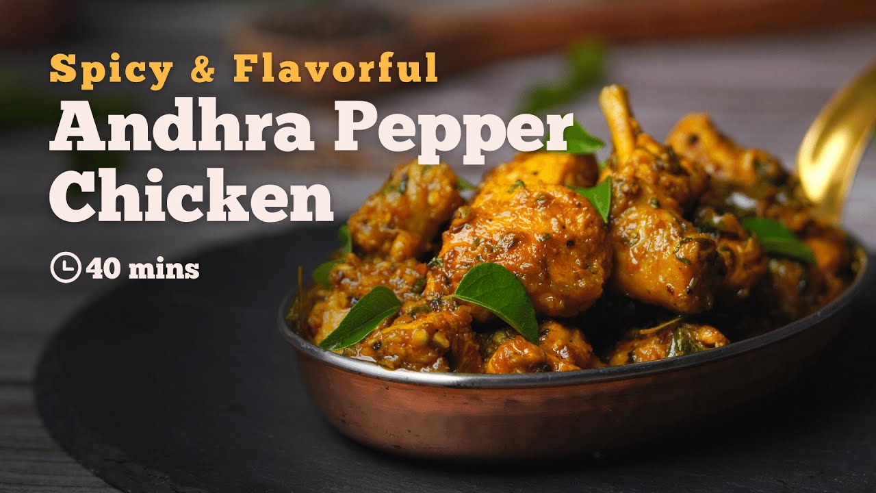 Andhra Pepper Chicken Recipe | How to make Andhra style Pepper chicken | Chicken Starter | Cookd