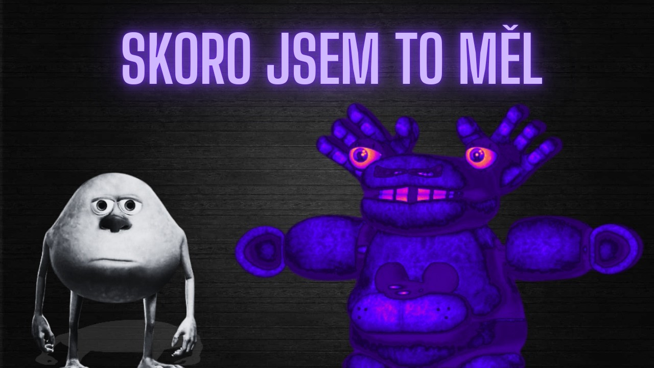 Zbývalo tak málo… | FNAF Glitch Attraction