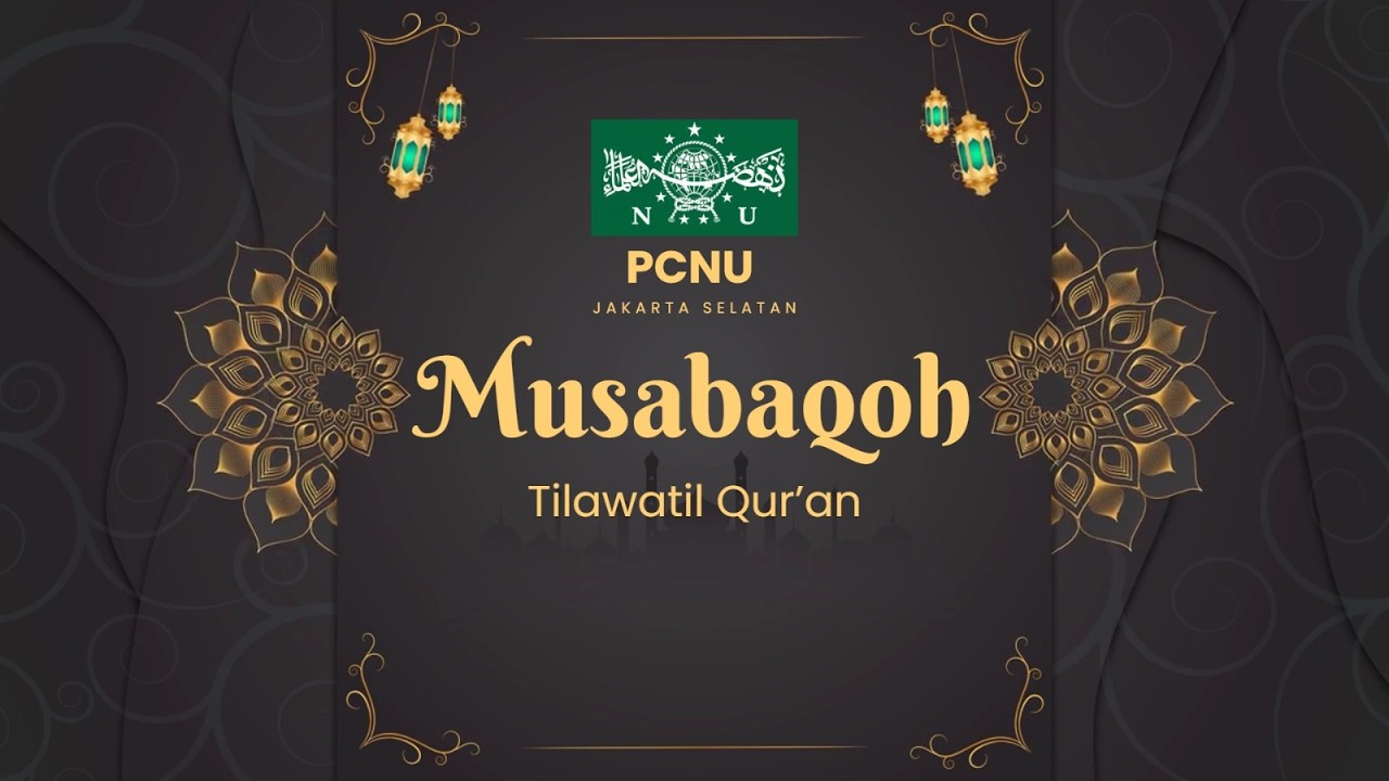 LIVE MUSABAQOH TILAWATIL QUR'AN