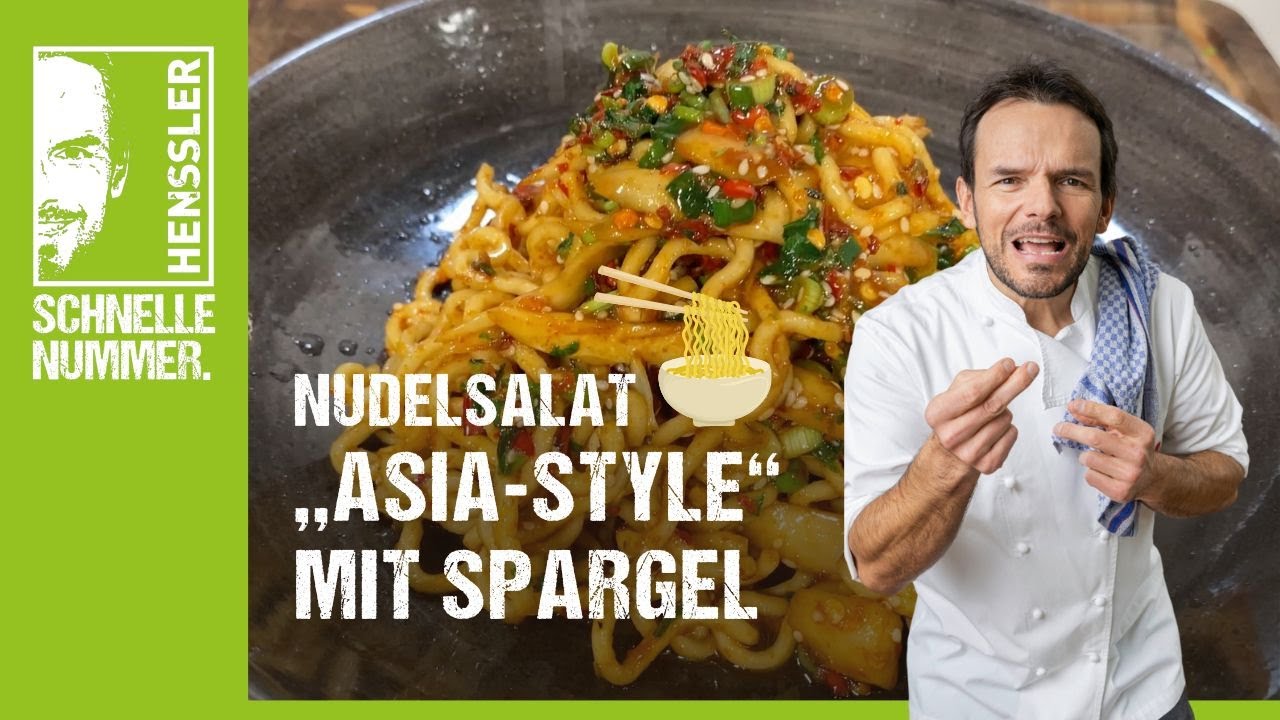 Schnelles Asiatischer Nudelsalat mit wei&szlig;em Spargel Rezept von Steffen Henssler