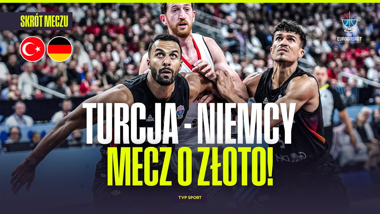 SKRÓT: TURCJA - NIEMCY. WIELKI FINAŁ EUROBASKETU 2025!