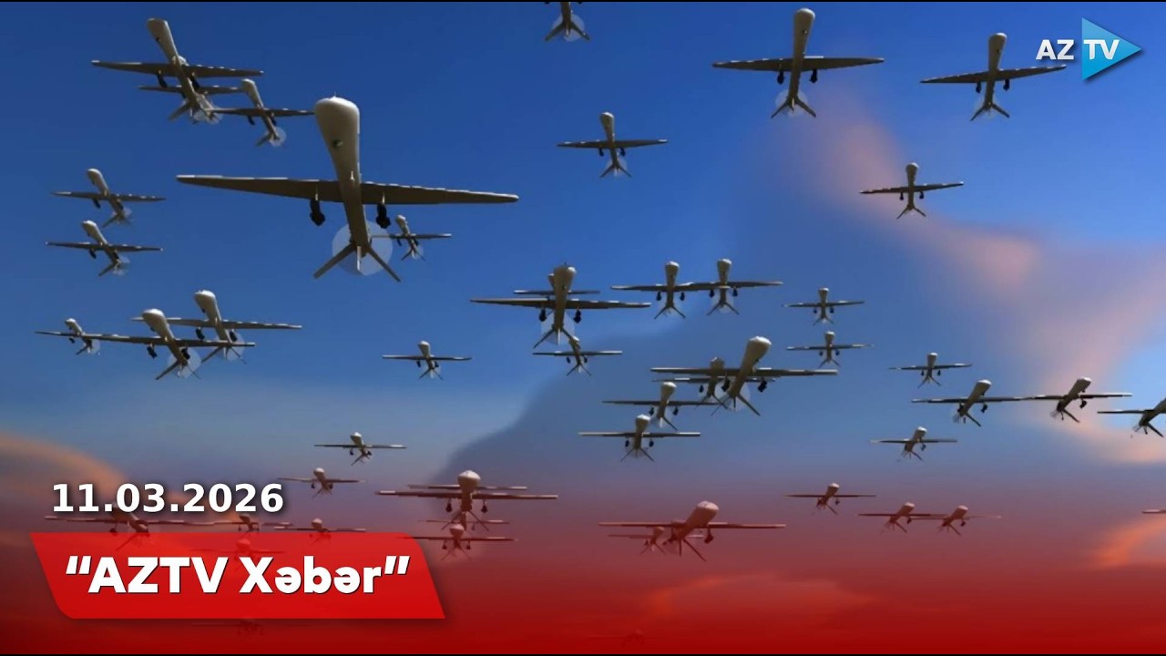 AZTV XƏBƏR (09:00) | 11.03.2026