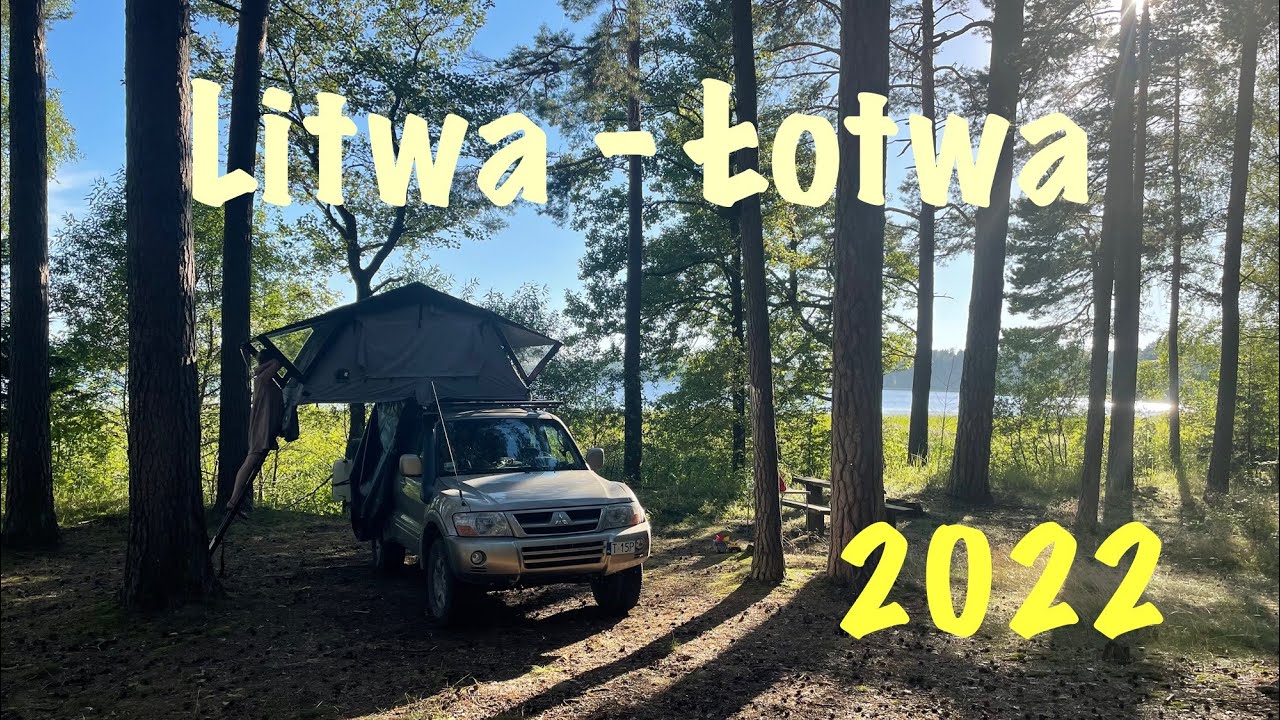 Litwa- Łotwa, sierpień 2022