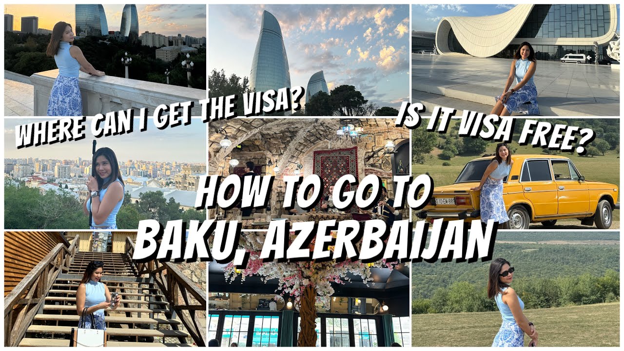 TRAVEL TIPS | BAKU, Azerbaijan