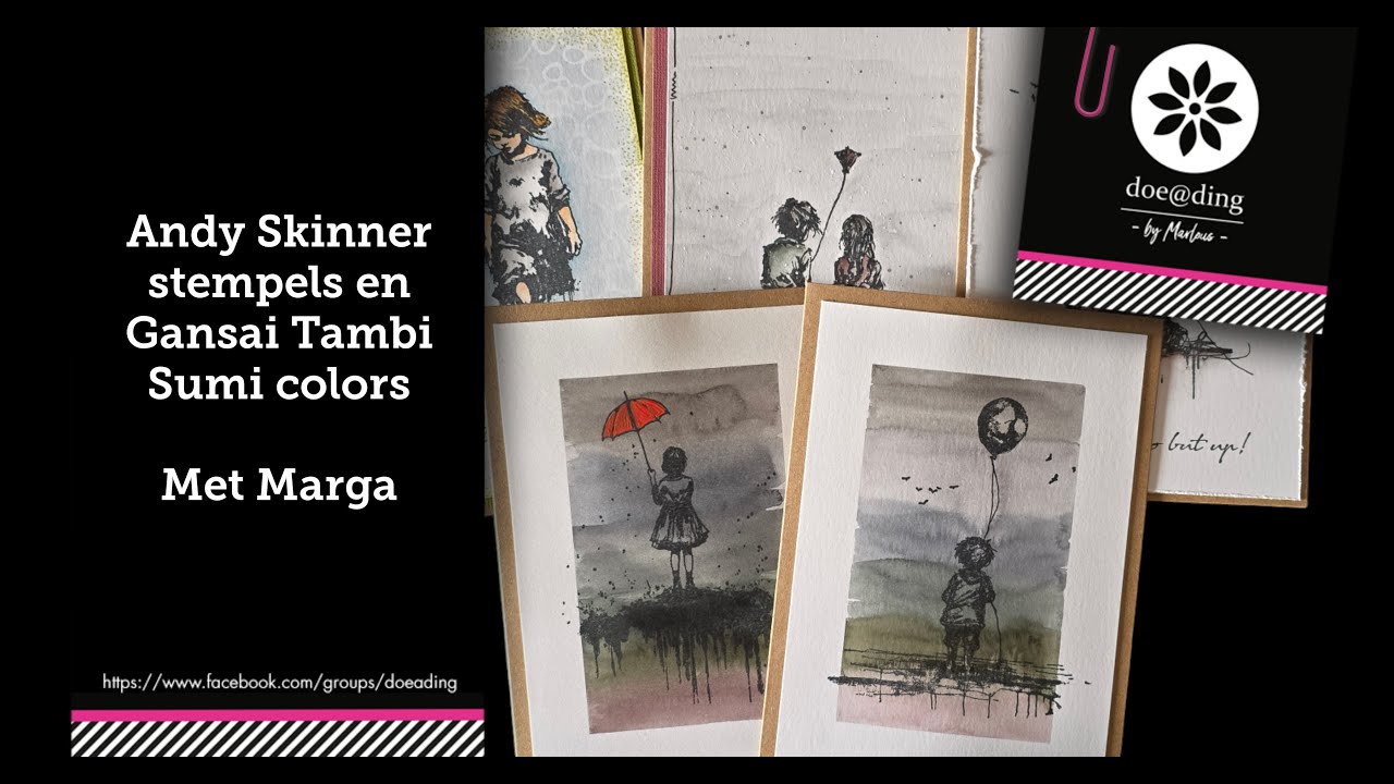 Doe@ding video Andy Skinner stempels en Gansai tambi Sumi colors