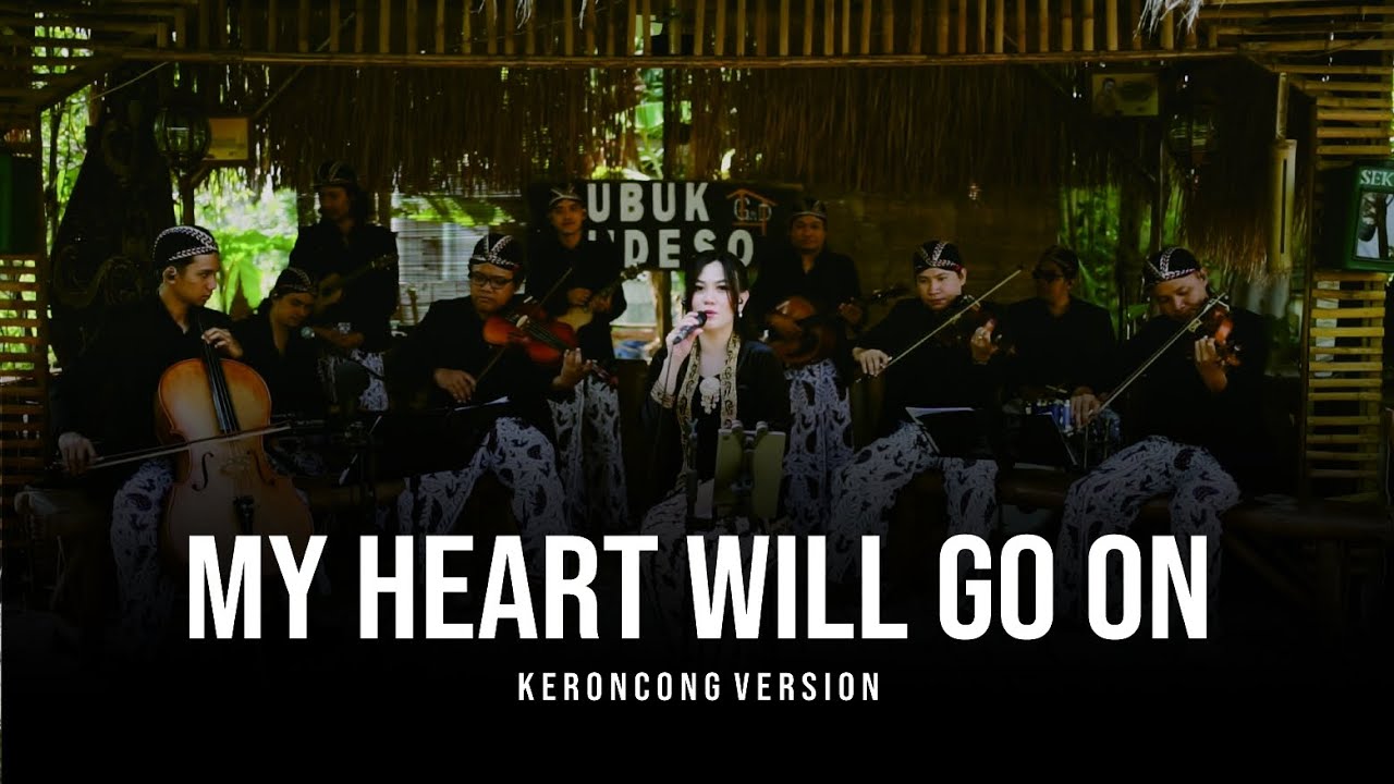 My Heart Will Go On - Keroncong Cover