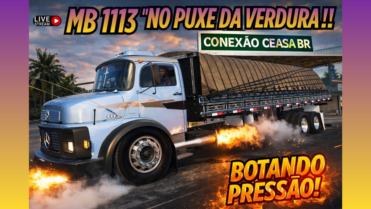 MB 1113  NO ETS 2  CONEXAO CEASA  BORA 1.58  ** live on**