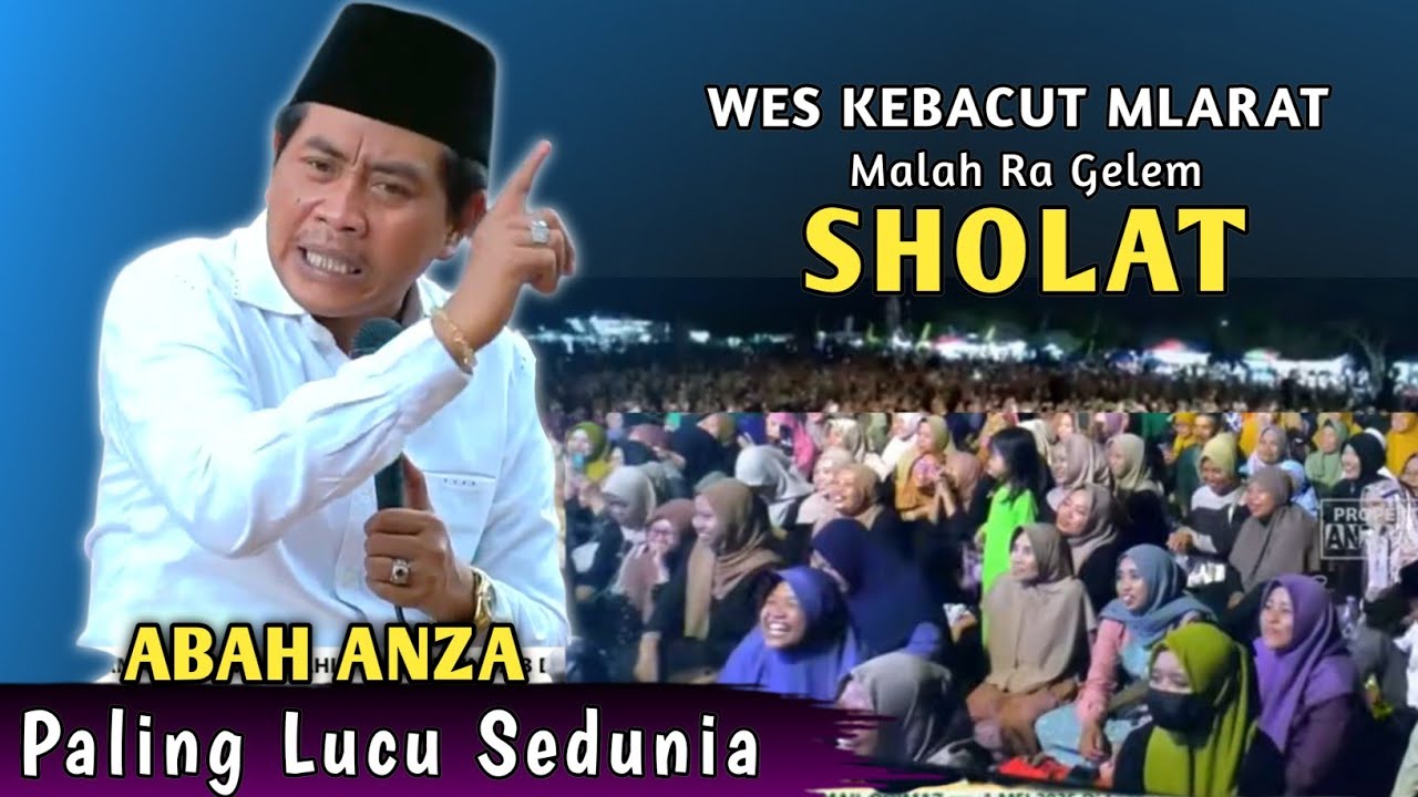 🔴 KH. ANWAR ZAHID TERBARU 2026 | OJO NINGGAL SHOLAT | PENGAJIAN LUCU ABAH ANZA 