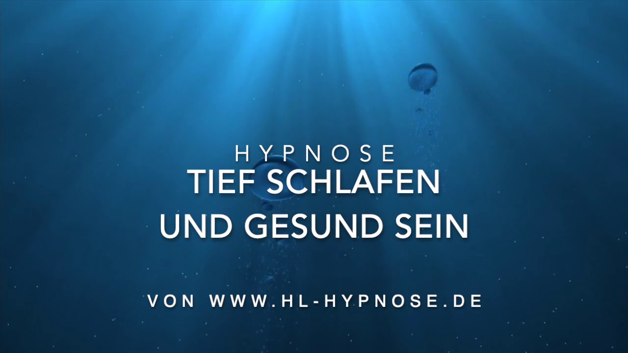 Schnell und tief einschlafen und gesund sein - Hypnose