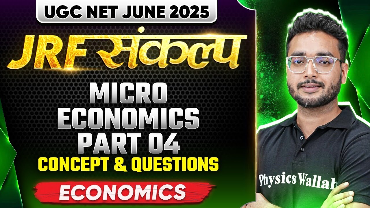 UGC NET June 2025 Economics | Microeconomics PYQ Series Part - 4 | Umesh Sir