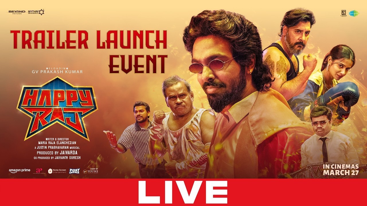 Happy Raj Movie Trailer Launch Event LIVE | GV Prakash | Abbas | Sri Gouri Priya