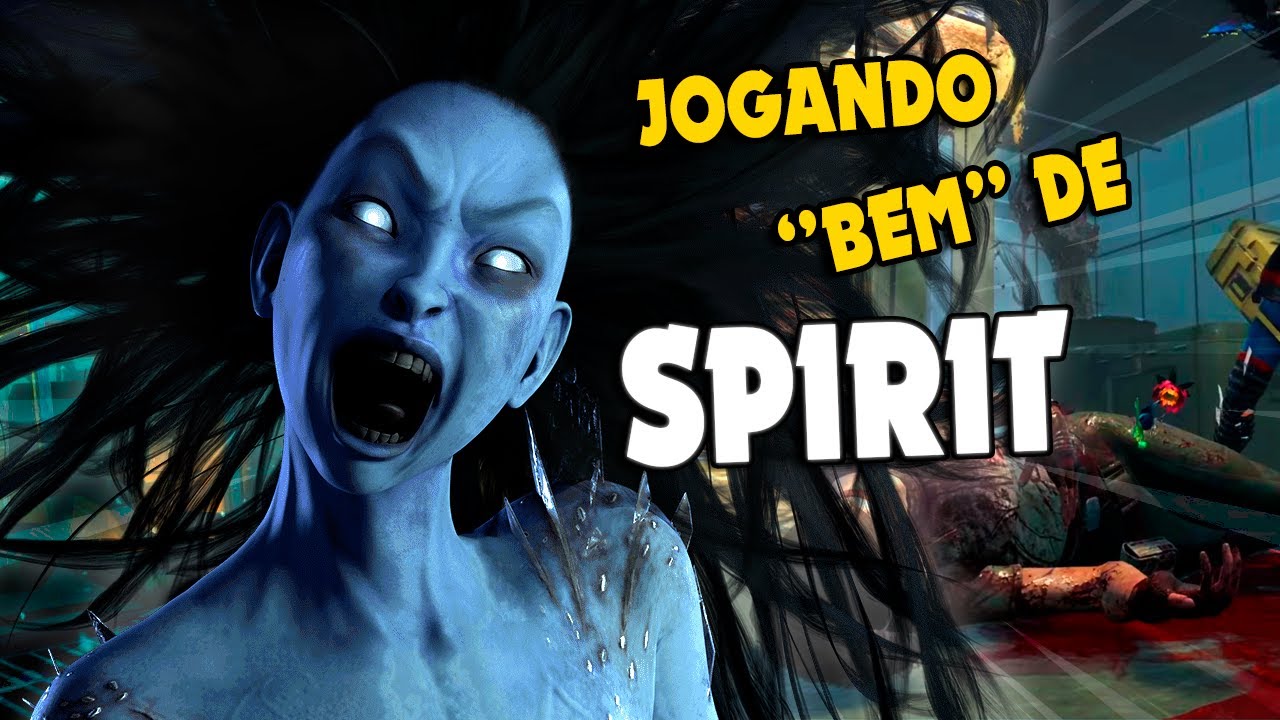 JOGANDO “BEM” DE SPIRIT