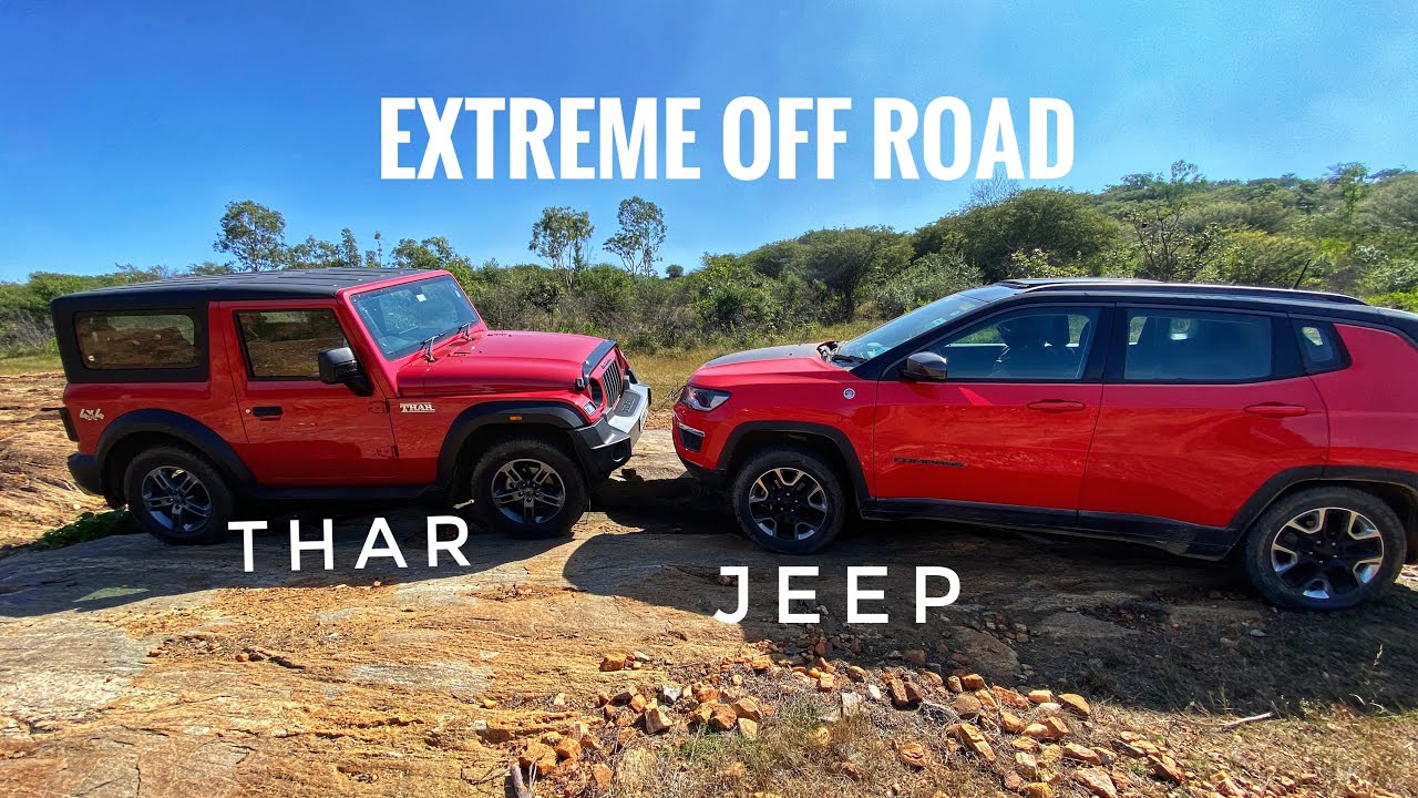 2020 MAHINDRA THAR vs JEEP COMPASS Trailhawk 4x4 - OFF Roading