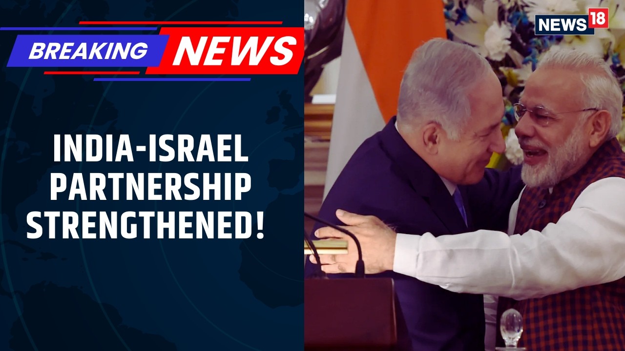 Modi In Israel | India and Israel Sign MoUs During PM Modi and PM Netanyahu Meet | News18